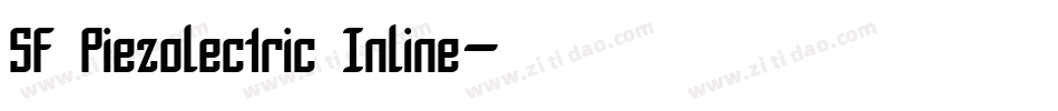 SF Piezolectric Inline字体转换
